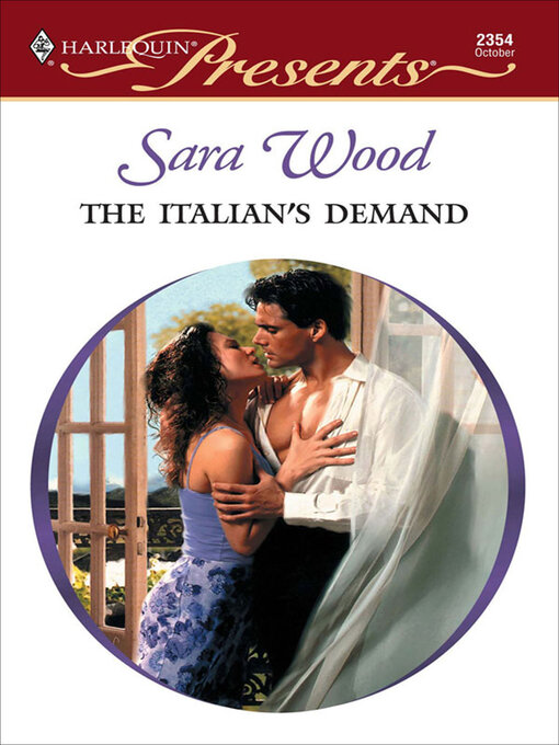 Title details for The Italian's Demand by Sara Wood - Available